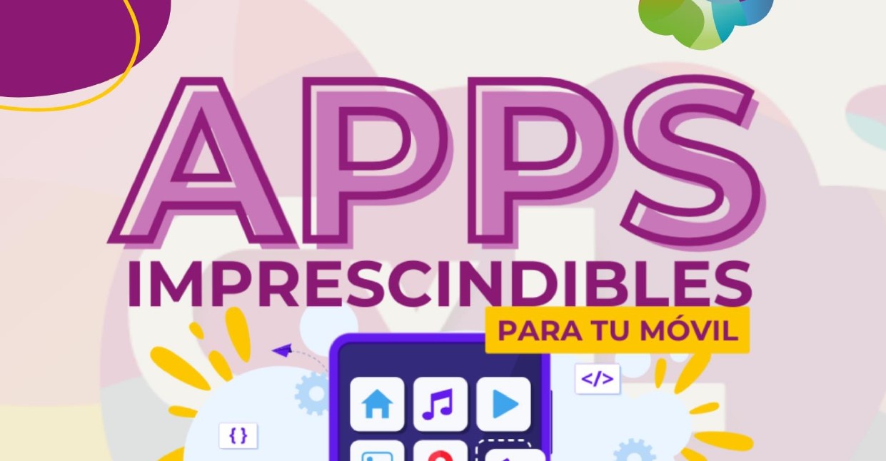 📱 CURSO CYL DIGITAL: APPS IMPRESCIDIBLES PARA TU MÓVIL 📲