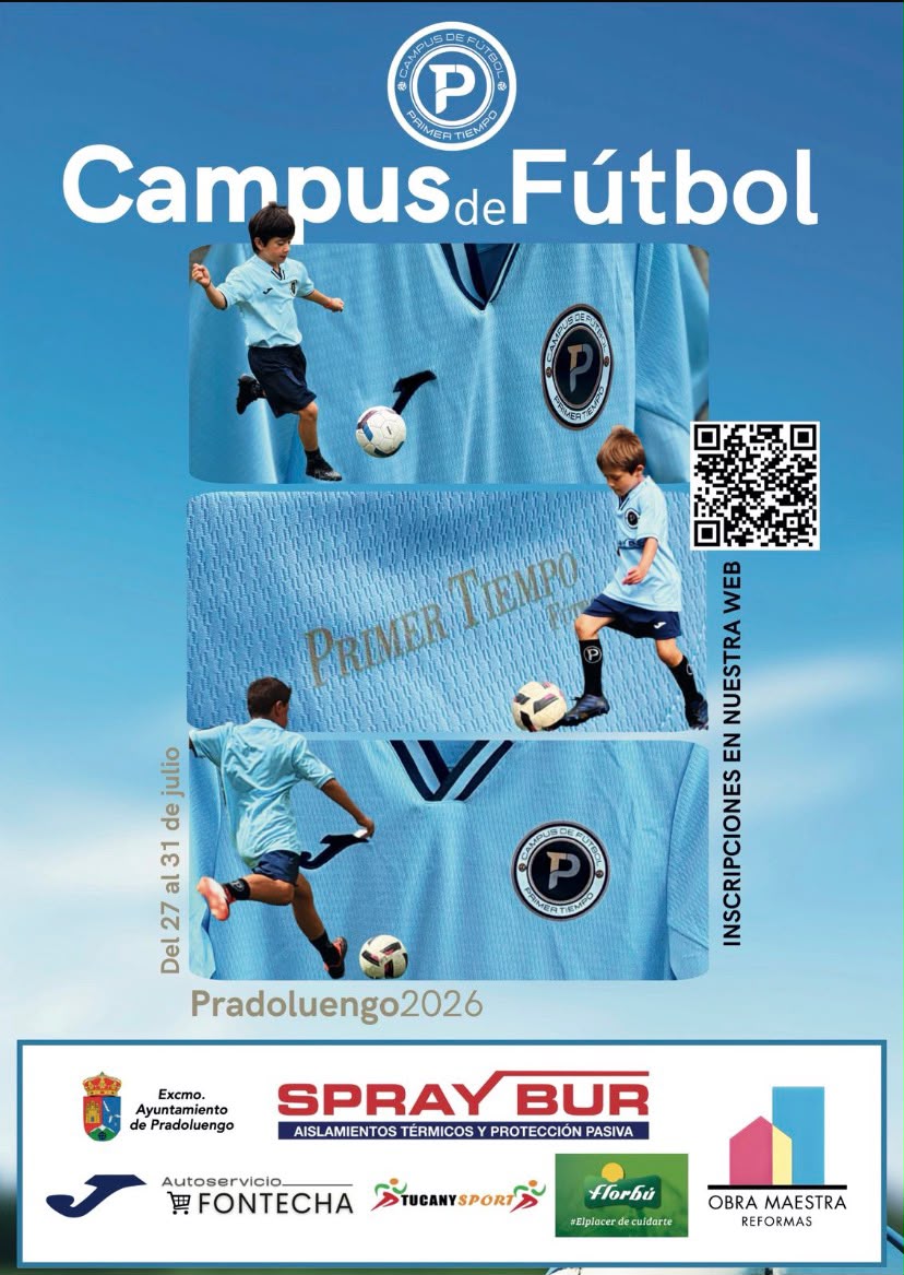 ⚽ CAMPUS DE FÚTBOL PRIMER TIEMPO ⚽
