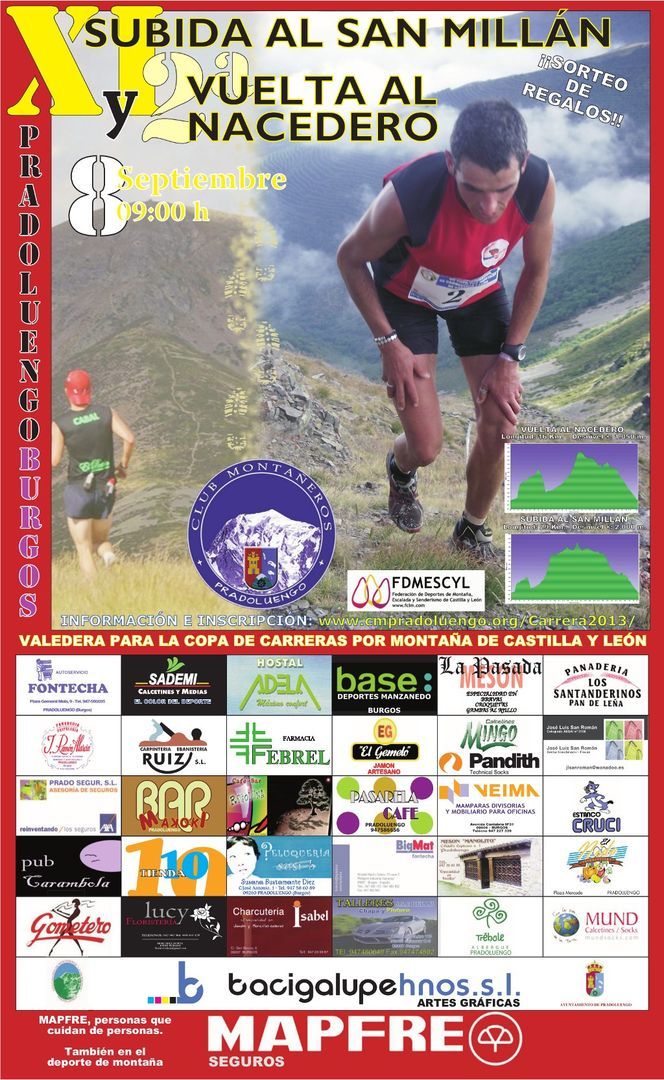 XI Subida al San Millán y 2ª Vuelta al Nacedero XI Subida al San Millán y 2ª Vuelta al Nacedero