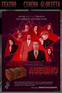 Obra de Alfonso Paso "Usted puede ser un asesino"