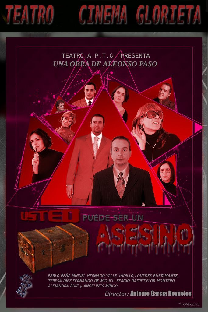 Obra de Alfonso Paso "Usted puede ser un asesino"